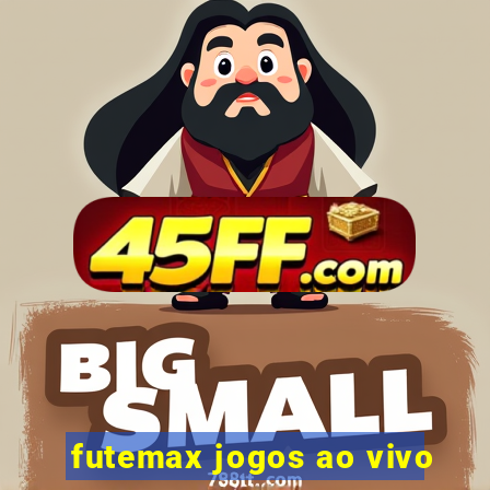 futemax jogos ao vivo